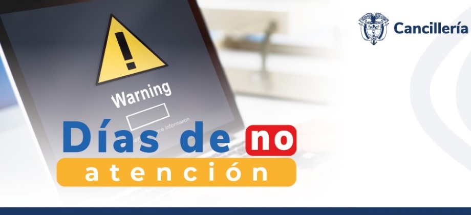 Misiones de Colombia en el exterior no tendrán atención al público este miércoles 1 de mayo de 2024